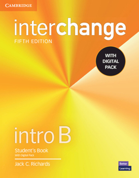 Paperback Interchange Intro B Student's Book with Digital Pack [With eBook] Book