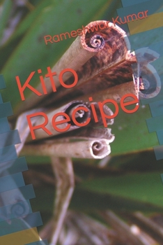 Kito Recipe