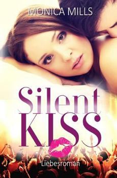 Paperback Silent Kiss [German] Book