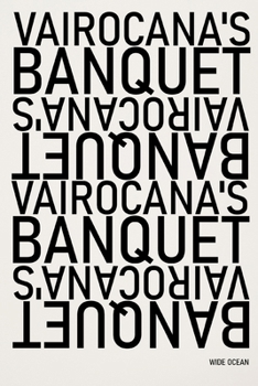 Paperback Vairocana's Banquet Book