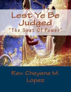 Paperback Lest Ye Be Judged Book