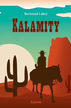 Paperback Kalamity [French] Book