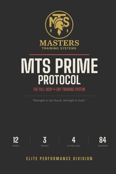 Paperback The Prime Protocol: Masters Training Systems Elite Performance Division Book