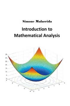 Paperback Introduction to Mathematical Analysis Book