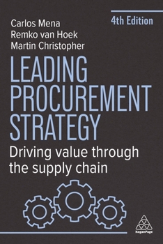 Paperback Leading Procurement Strategy: Driving Value Through the Supply Chain Book