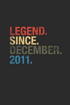 Legend Since December 2011: Small Lined Notebook – 8 years old Birthday Gift or 8th Anniversary Gift Idea