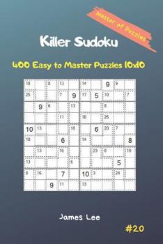 Paperback Master of Puzzles - Killer Sudoku 400 Easy to Master Puzzles 10x10 Vol. 20 Book
