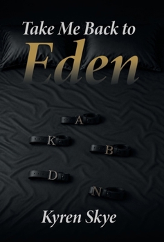 Take Me Back to Eden
