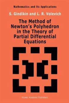 Paperback The Method of Newton's Polyhedron in the Theory of Partial Differential Equations Book