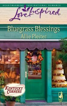Bluegrass Blessings - Book #3 of the Kentucky Corners