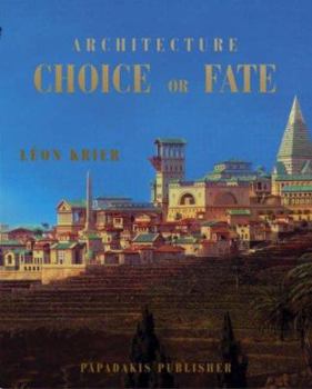 Paperback Architecture: Choice or Fate Book