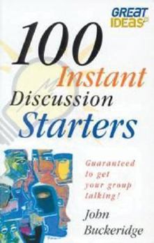 Paperback 100 Instant Discussion Starters (Great Ideas) Book