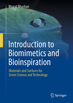 Hardcover Introduction to Biomimetics and Bioinspiration: Materials and Surfaces for Green Science and Technology Book