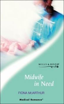 Midwife in Need - Book #1 of the Marriage and Maternity
