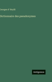 Dictionnaire des pseudonymes