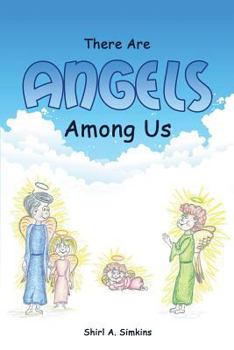 Paperback There Are Angels Among Us Book