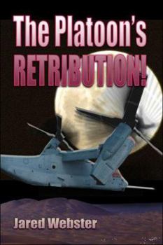 Paperback The Platoon's Retribution! Book