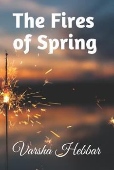 Paperback The Fires of Spring Book