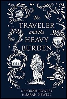 Hardcover The Traveler and the Heavy Burden Book