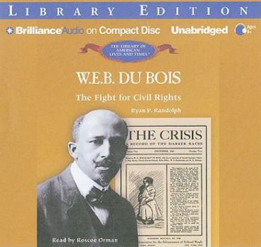 Audio CD W. E. B. Du Bois: The Fight for Civil Rights Book