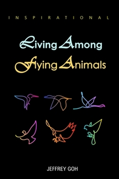 Paperback Living Among Flying Animal Book