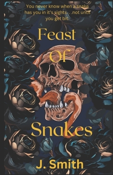 Paperback A Feast of Snakes Book