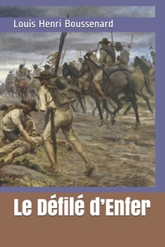 Paperback Le D?fil? d'Enfer [French] Book