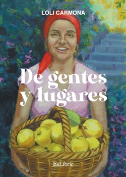 Paperback De gentes y lugares [Spanish] Book
