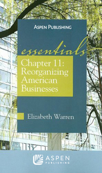 Paperback Chapter 11: Reorganizing American Businesses Book
