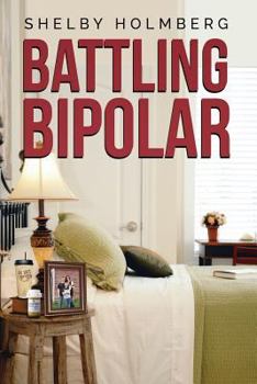 Paperback Battling Bipolar Book