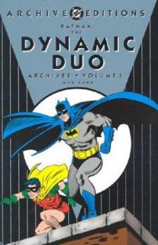 Batman The Dynamic Duo Archives, Vol. 1 - Book  of the DC Archive Editions