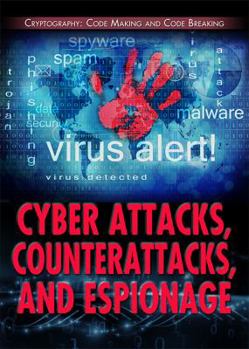 Library Binding Cyber Attacks, Counterattacks, and Espionage Book
