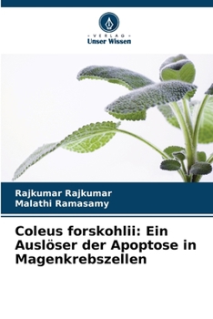 Coleus forskohlii: Un induttore di apoptosi nelle cellule del cancro gastrico (Italian Edition)