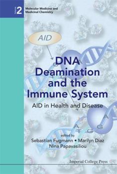 Hardcover DNA Deamination & the Immune System (V3) Book