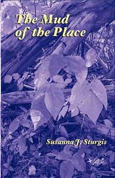 Paperback The Mud of the Place Book