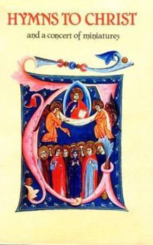 Hardcover Hymns to Christ and a Concert of Miniatures Book