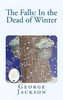 Paperback The Falls: In the Dead of Winter Book