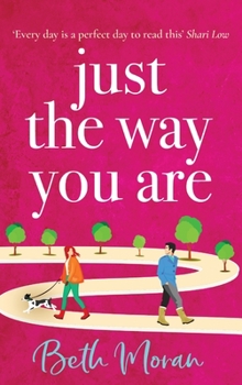 Hardcover Just The Way You Are Book