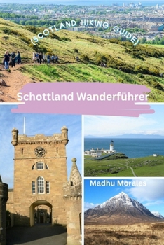 Paperback Schottland Wanderführer (Scotland Hiking Guide) Book