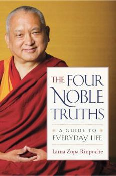 Paperback The Four Noble Truths: A Guide to Everyday Life Book