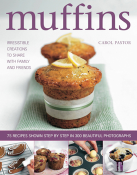 Paperback Muffins: Irresistible Creations to Share with Family and Friends Book