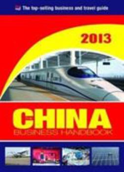 Paperback The China Business Handbook 2013 Book