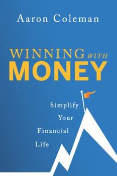 Paperback Winning with Money: Simplify Your Financial Life Book