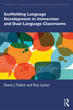Hardcover Scaffolding Language Development in Immersion and Dual Language Classrooms Book