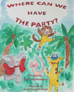 Paperback Where Can We Have The Party? Book