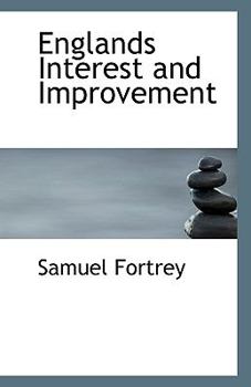 Paperback Englands Interest and Improvement Book