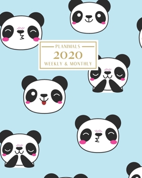 Paperback 2020: Weekly and Monthly Planner/Calendar Jan 2020 - Dec 2020 Cute Panda Faces on Light Blue Book