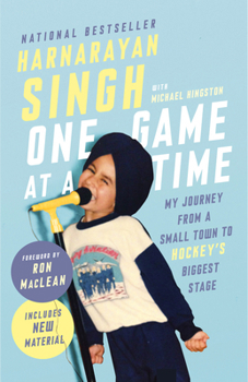 Paperback One Game at a Time: My Journey from a Small Town to Hockey's Biggest Stage Book