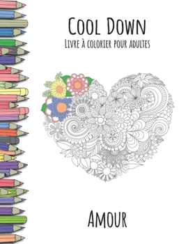 Cool Down - Livre á colorier pour adultes: Florence