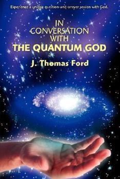 Paperback In Conversation with the Quantum God Book